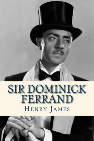 Carte Sir Dominick Ferrand Henry James