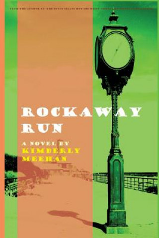 Buch Rockaway Run Kimberly Meehan