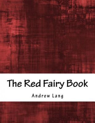 Knjiga The Red Fairy Book Andrew Lang