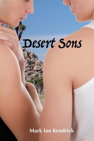 Libro Desert Sons MR Mark Ian Kendrick