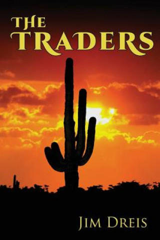 Knjiga The Traders Jim Dreis