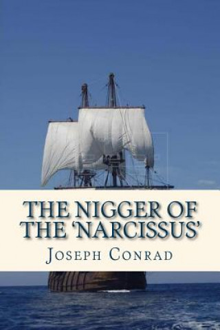 Książka The Nigger of the Narcissus Joseph Conrad