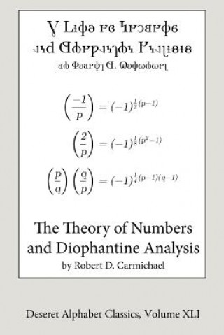 Książka The Theory of Numbers and Diophantine Analysis (Deseret Alphabet edition) Robert D Carmichael