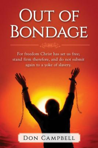 Könyv Out of Bondage Don Campbell