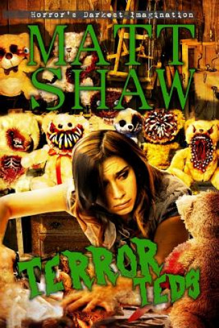Knjiga Terror Teds Matt Shaw