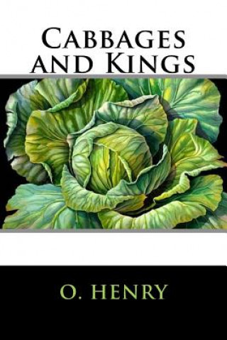 Kniha Cabbages and Kings O. Henry