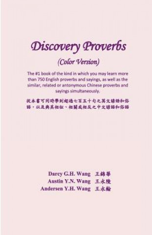 Knjiga Discovery Proverbs (Color Version) Darcy G H Wang