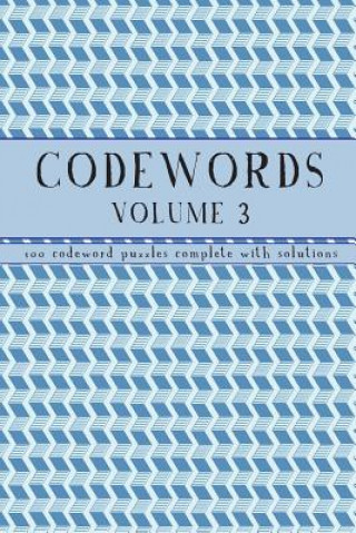 Knjiga Codewords Volume 3: 100 code word puzzles with solutions Clarity Media