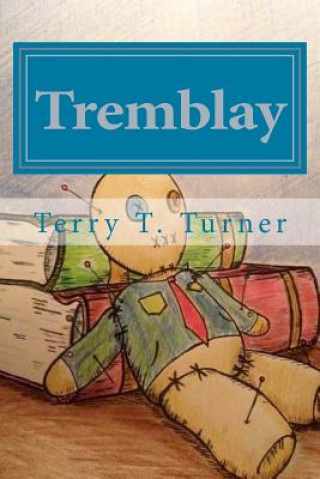 Knjiga Tremblay Terry T Turner