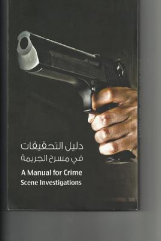Carte A Manual for Criminal Investigations: Training Lessons for Investigators MR Michael Schulte-Schrepping