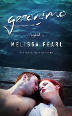 Knjiga Geronimo Melissa Pearl
