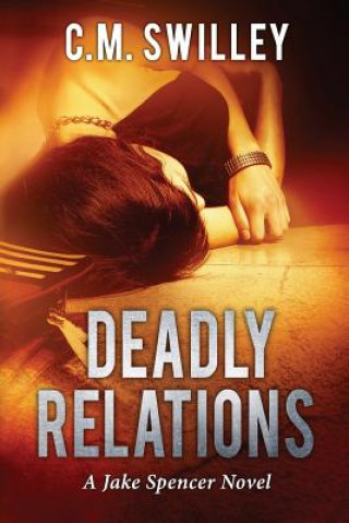 Carte Deadly Relations Charle M Swilley