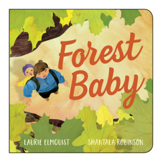Könyv Forest Baby Laurie Elmquist