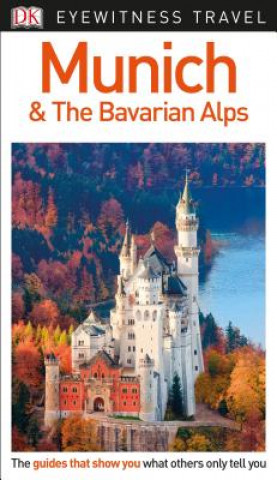 Книга DK Eyewitness Munich and the Bavarian Alps DK