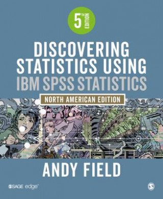 Książka Discovering Statistics Using IBM SPSS Statistics Andy Field