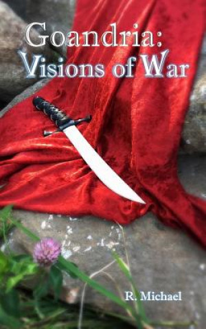 Kniha Goandria: Visions of War R  Michael