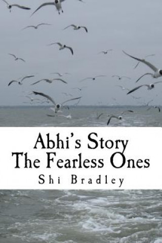 Книга The Fearless Ones Shiaira Alexis Bradley