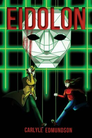 Knjiga Eidolon Carlyle Edmundson