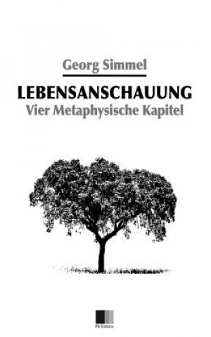 Książka Lebensanschauung: Vier Metaphysische Kapitel Georg Simmel