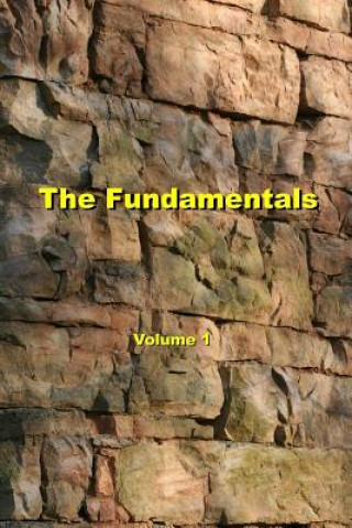 Kniha The Fundamentals: Volume One Rev James Orr