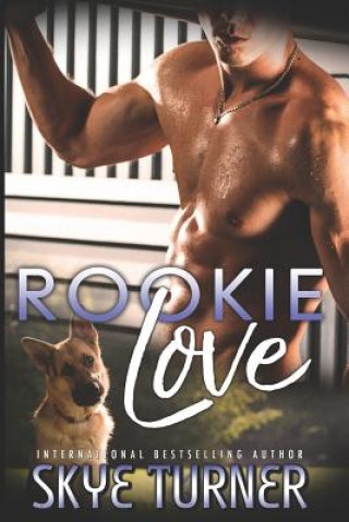 Knjiga Rookie Love MS Skye Turner
