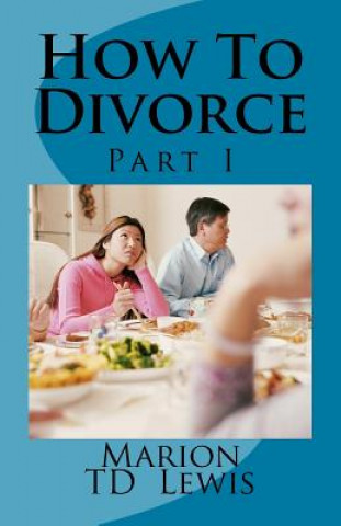 Kniha How To Divorce Part I Marion Td Lewis