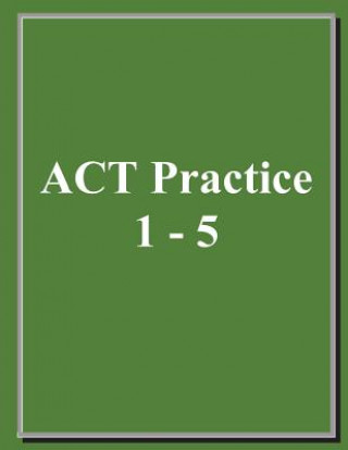 Carte ACT Practice (1-5) Allan Chan