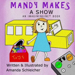 Knjiga Mandy Makes: A Show Amanda Schleicher