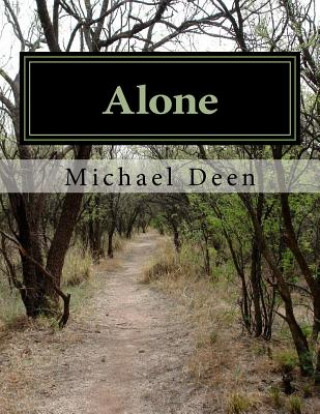 Knjiga Alone MR Michael E Deen