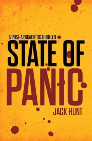 Książka State of Panic - A Post-Apocalyptic EMP Survival Thriller Jack Hunt