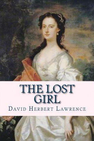 Carte The Lost Girl David Herbert Lawrence