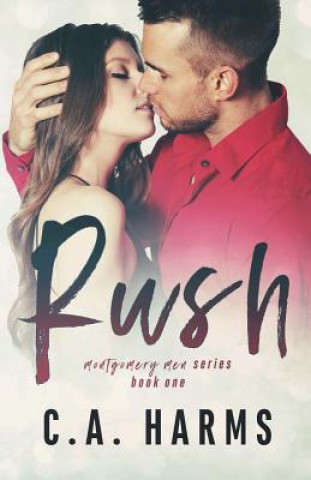 Knjiga Rush C A Harms