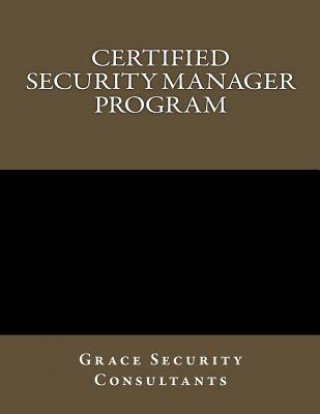 Boek Certified Security Manager Training Program Grace Security Consultants