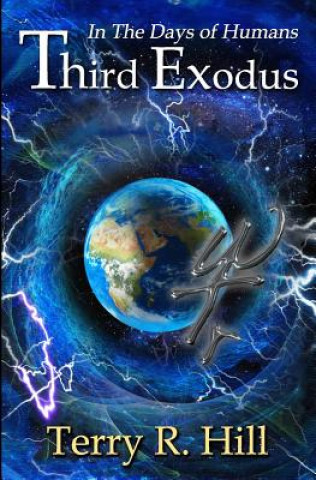 Book Third Exodus Terry R Hill
