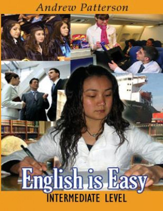 Kniha English is Easy, Intermediate MR Andrew M Patterson