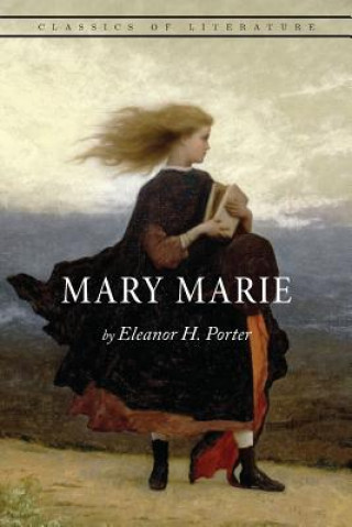 Buch Mary Marie Eleanor H Porter