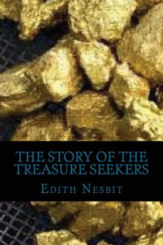 Kniha The Story of the Treasure Seekers Edith Nesbit