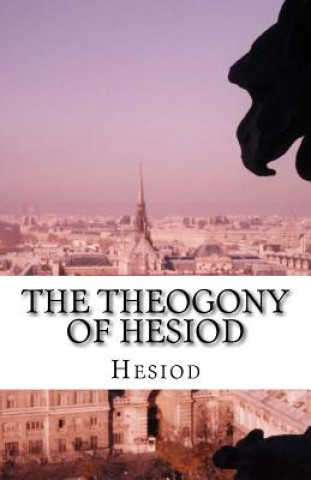 Książka The Theogony of Hesiod Hesiod