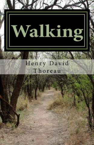 Knjiga Walking Henry David Thoreau