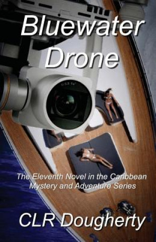 Buch Bluewater Drone C L R Dougherty
