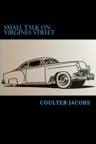 Knjiga Small Talk on Virginia Street COULTER JACOBS