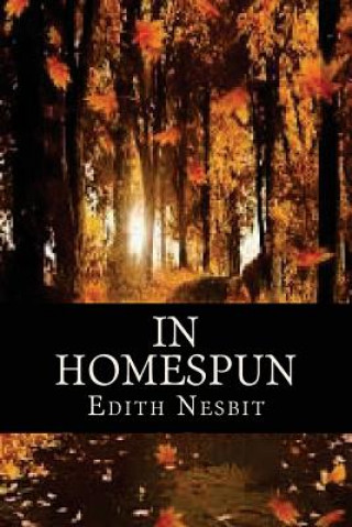 Carte In Homespun Edith Nesbit