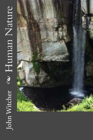 Kniha Human Nature MR John Allen Witcher