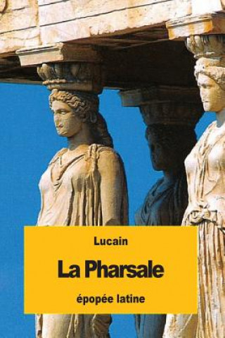 Boek La Pharsale Lucain