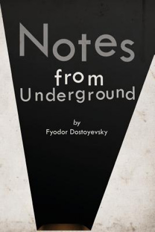 Kniha Notes from Underground Fyodor Dostoyevsky