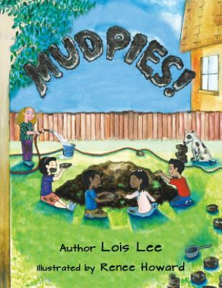 Knjiga Mud Pies Lois Lee