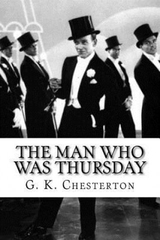 Kniha The Man Who Was Thursday G K Chesterton