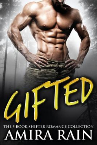 Boek Gifted: The 5 Book Shifter Romance Collection Amira Rain