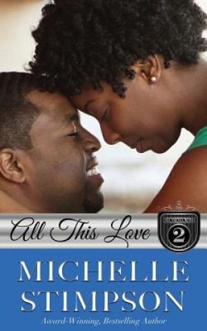 Книга All This Love Michelle Stimpson