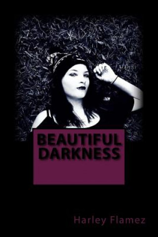 Libro Beautiful Darkness Harley Flamez